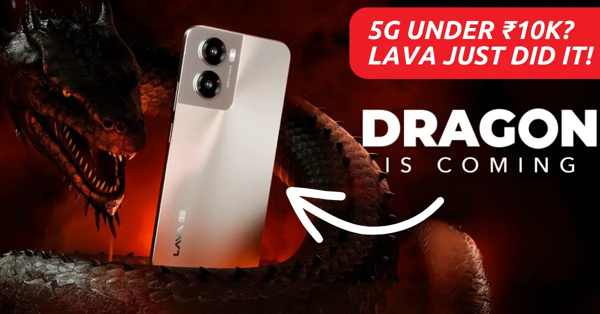Lava Dragon 5G Launched