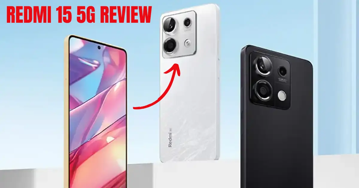 Redmi 15 5G Review